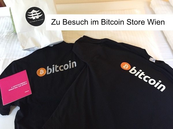 Zu Besuch im Bitcoin Store Wien - TheHouseofNakamoto