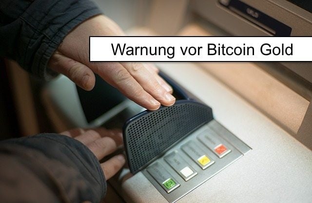 Warnung vor Bitcoin Gold von BTC-ECHO