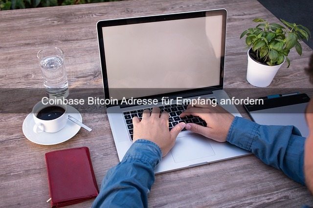 coinbase-bitcoin-adresse-fuer-empfang-anfordern