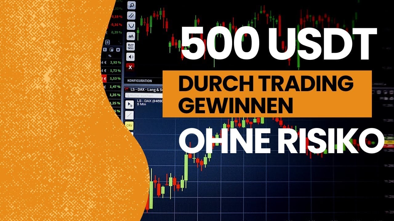 500-usdt-durch-trading-gewinnen-ohne-risiko